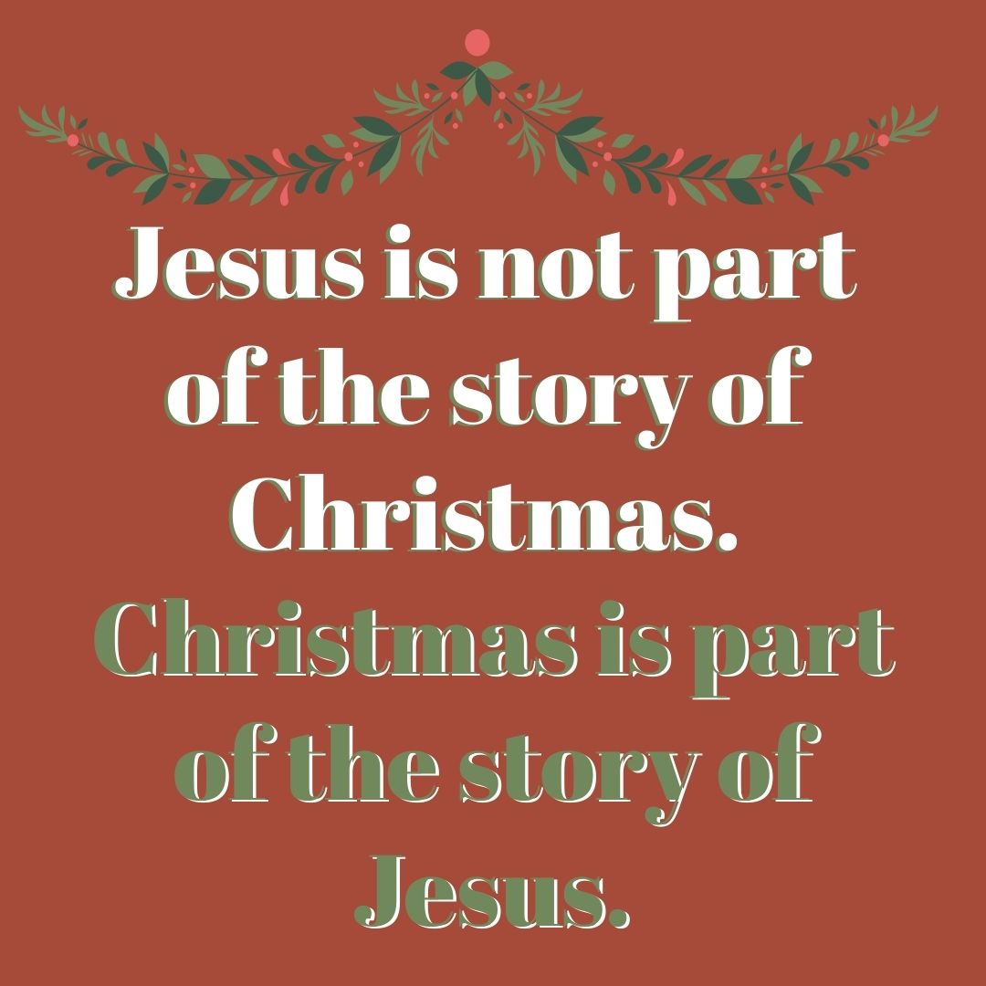 Christmas is Part of the Story of Jesus - Concordia Lutheran ...