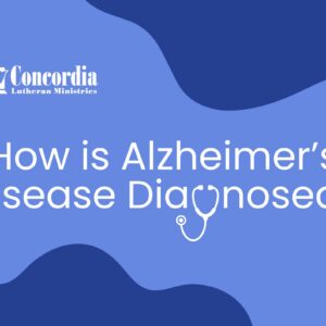 How is Alzheimer’s Disease Diagnosed?